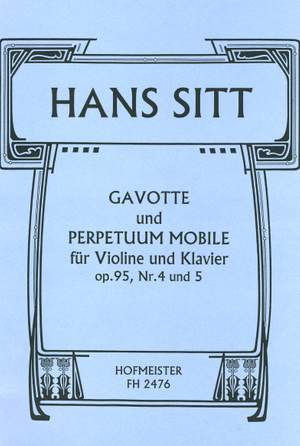 Sitt, H: Gavotte And Perpetuum Mobile Op 95