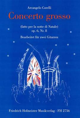 Corelli, A: Concerto Grosso Op 6/8