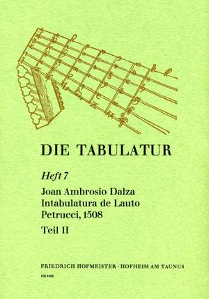 Dalza, J. A: Die Tabulatur Book  7: Intabulatura, 1508, Teil Ii