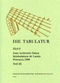 Dalza, J. A: Die Tabulatur Book 8: Intabulatura, 1508, Teil Iii