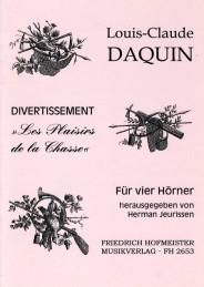 Daquin, L. C: Les Plaisirs De La Chasse