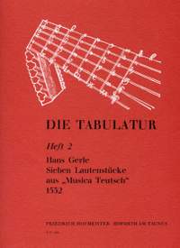 Gerle, H: Die Tabulatur Book 2: 7 Lautenstucke, 1532