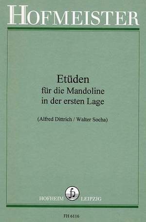 Alfred Dittrich: Etüden für die Mandoline in der ersten Lage