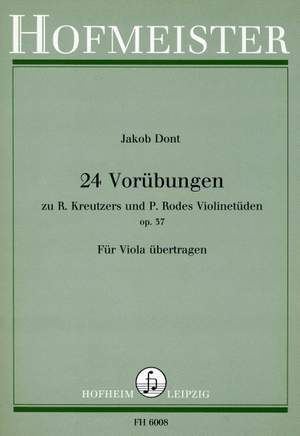 Jakob Dont: 24 Vorübungen für Violine, op. 37
