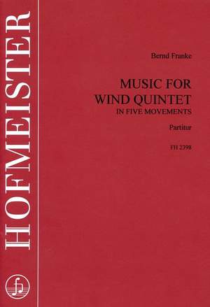 Franke, B: Music For Wind Quintet - Score.