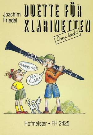 Friedel, J: Klarinette? Na Klar! - Duette