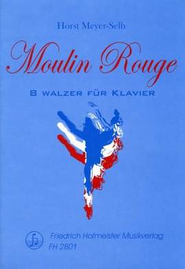 Meyer-selb, H: Moulin-rouge