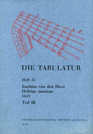 Joachim van den Hove: Die Tabulatur, Heft 15