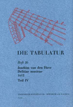Joachim van den Hove: Die Tabulatur, Heft 16