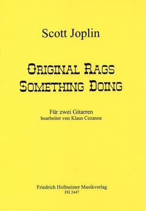 Joplin, S: Original Rags. Something Doing