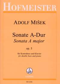 Adolf Misek: Sonate A-Dur, op. 5