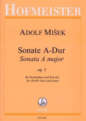 Adolf Misek: Sonate A-Dur, op. 5