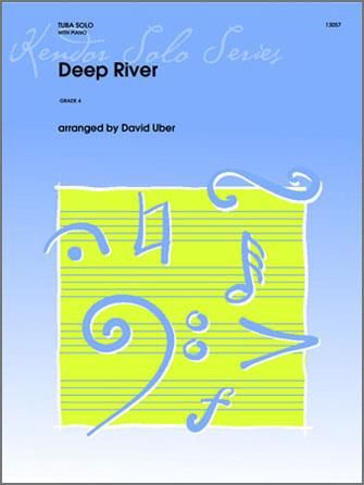 Spiritual: Deep River