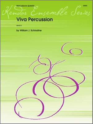 William J. Schinstine: Viva Percussion
