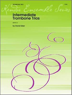 David Uber: Intermediate Trombone Trios