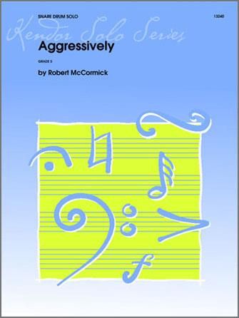 Mccormick: Aggressively