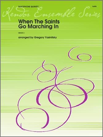 When The Saints Go Marching In