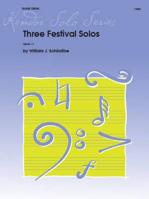 William J. Schinstine: Three Festival Solos