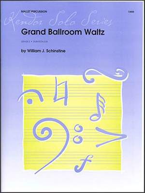 William J. Schinstine: Grand Ballroom Waltz