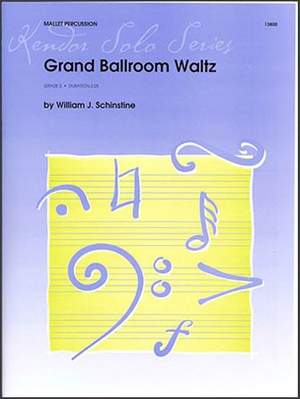 William J. Schinstine: Grand Ballroom Waltz