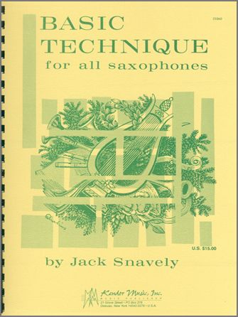Snavely: Basic Technique For All Saxophones