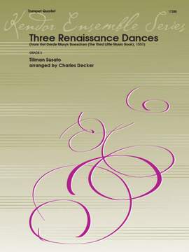 Tielman Susato: Three Renaissance Dances from Derde Musyk Boexcken
