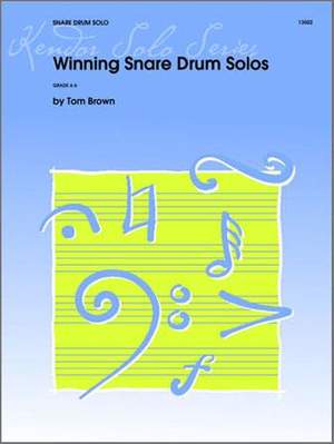 Tom Brown: Winning Snare Drum Solos