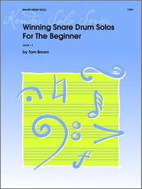 Tom Brown: Winning Snaredrum Solos For The Snaredrum