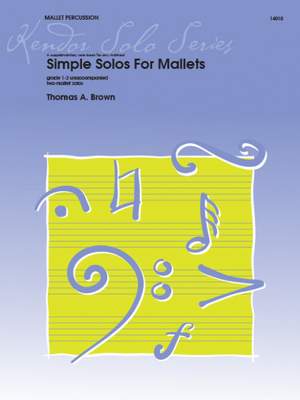 Tom Brown: Simple Solos For Mallets
