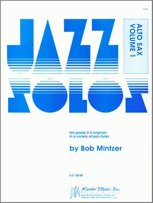 Bob Mintzer: Jazz Solos For Alto Sax, Volume 1