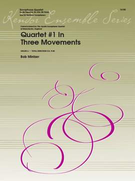 Bob Mintzer: Quartet #1 In Three Movements