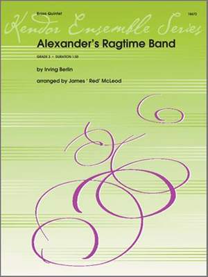 Irving Berlin: Alexander's Ragtime Band