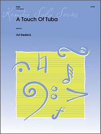 Art Dedrick: Touch Of Tuba, A