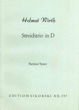 Helmut Wirth: Streichtrio in D