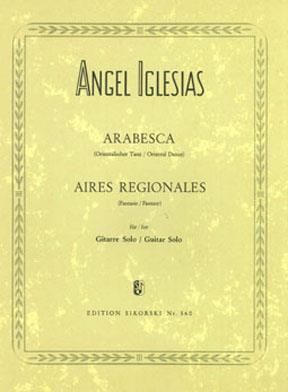 Angel Iglesias: Arabesca und Aires Regionales