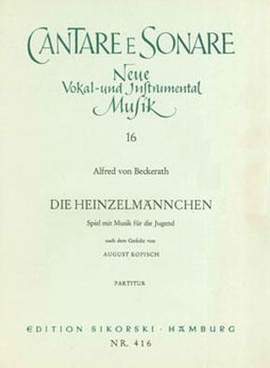 Alfred von Beckerath: Die Heinzelmännchen