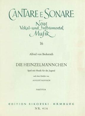 Alfred von Beckerath: Die Heinzelmännchen