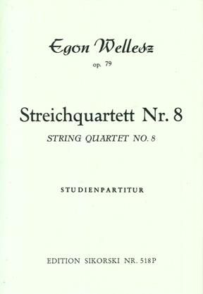 Egon Wellesz: Streichquartett Nr. 8