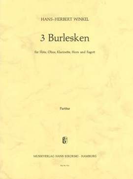 Hans-Herbert Winkel: 3 Burlesken