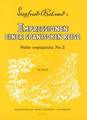 Siegfried Behrend: Impressionen einer spanischen Reise