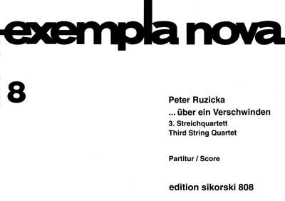 Peter Ruzicka: über ein Verschwinden