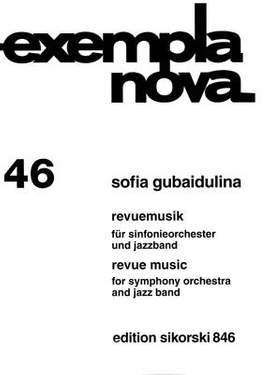Sofia Gubaidulina: Revuemusik