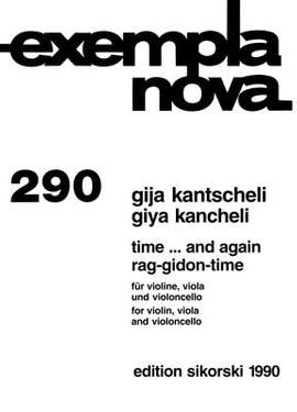 Giya Kancheli: Time ... And Again-Rag Gidon Time