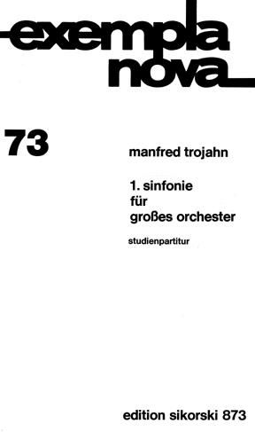 Manfred Trojahn: Sinfonie Nr. 1