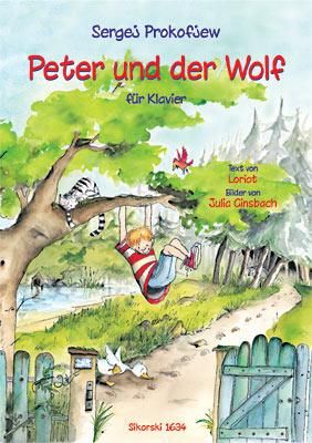 Sergei Prokofiev: Peter und der Wolf