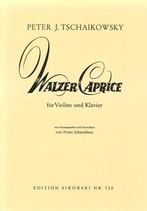 Pyotr Ilyich Tchaikovsky: Walzer-Caprice
