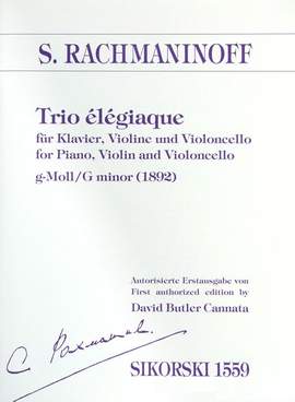 Sergei Rachmaninoff: Trio élégiaque No. 1 In G Minor