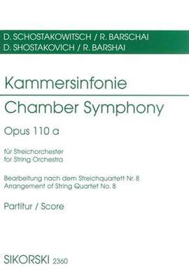 Dimitri Shostakovich: Kammersinfonie Opus 110A