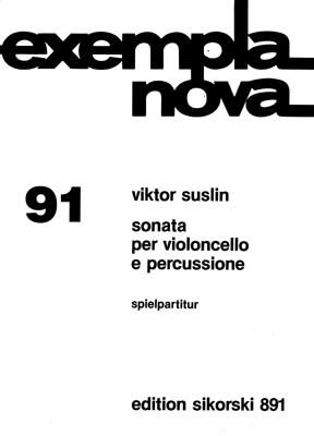 Viktor Suslin: Sonata per violoncello e percussione