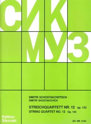 Shostakovitch: String Quartet No. 12, Op. 133